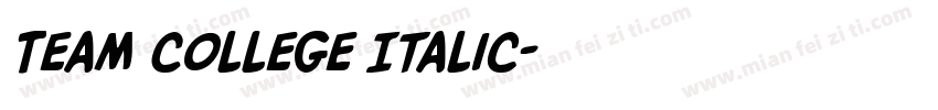 Team College Italic字体转换